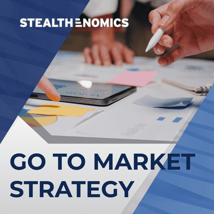 StealthEnomics Sample Go To Market Strategy